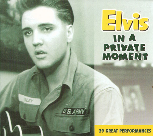 Elvis Presley  In A Private Moment : Front